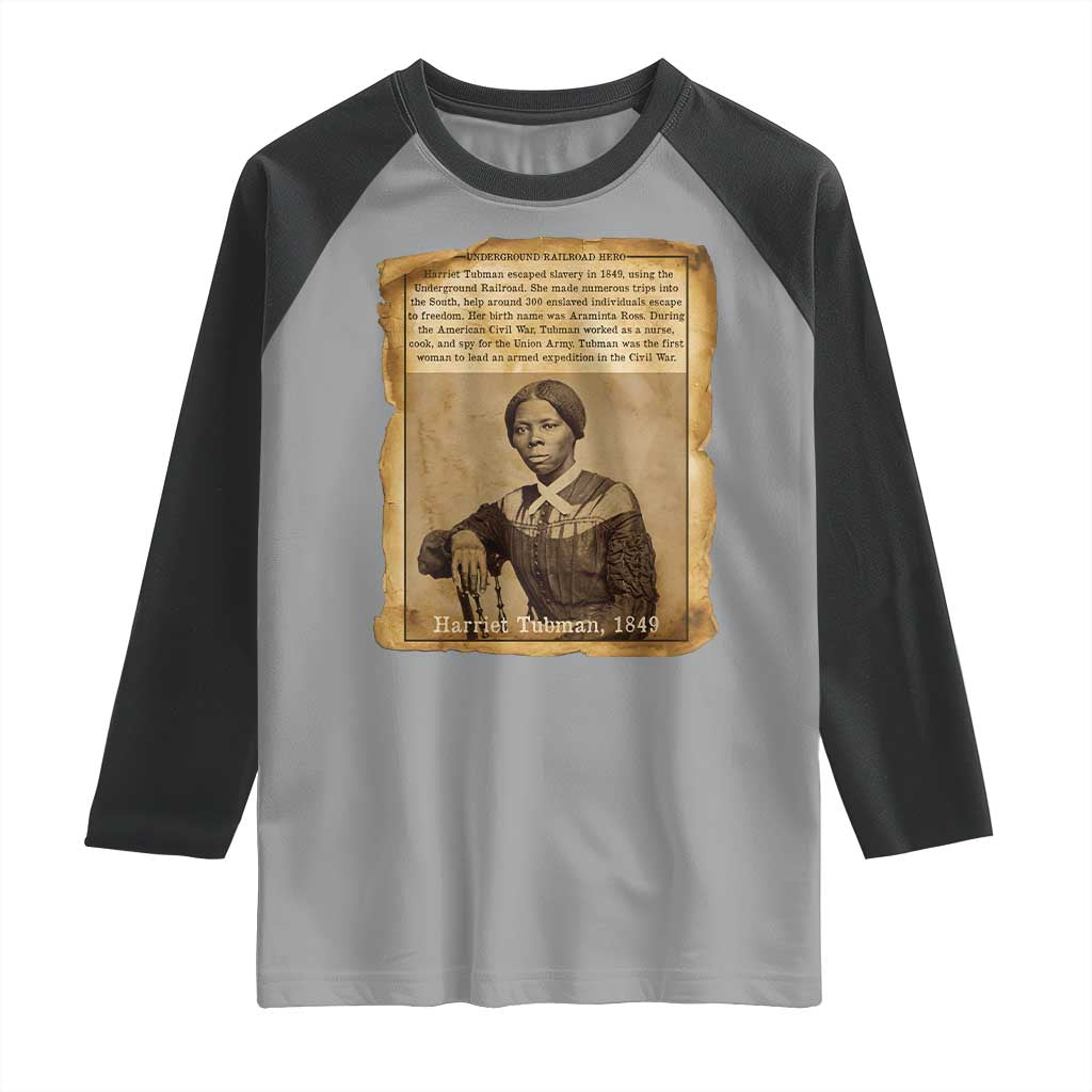 Harriet Tubman Tribute Raglan Shirt Civil Rights Leader Black History Gift TS12 Sport Gray Black Print Your Wear