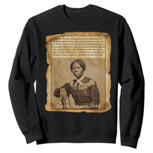 Harriet Tubman Tribute Sweatshirt Civil Rights Leader Black History Gift TS12 Black Print Your Wear