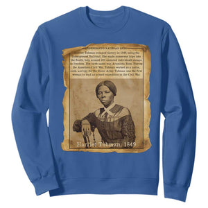 Harriet Tubman Tribute Sweatshirt Civil Rights Leader Black History Gift TS12 Royal Blue Print Your Wear