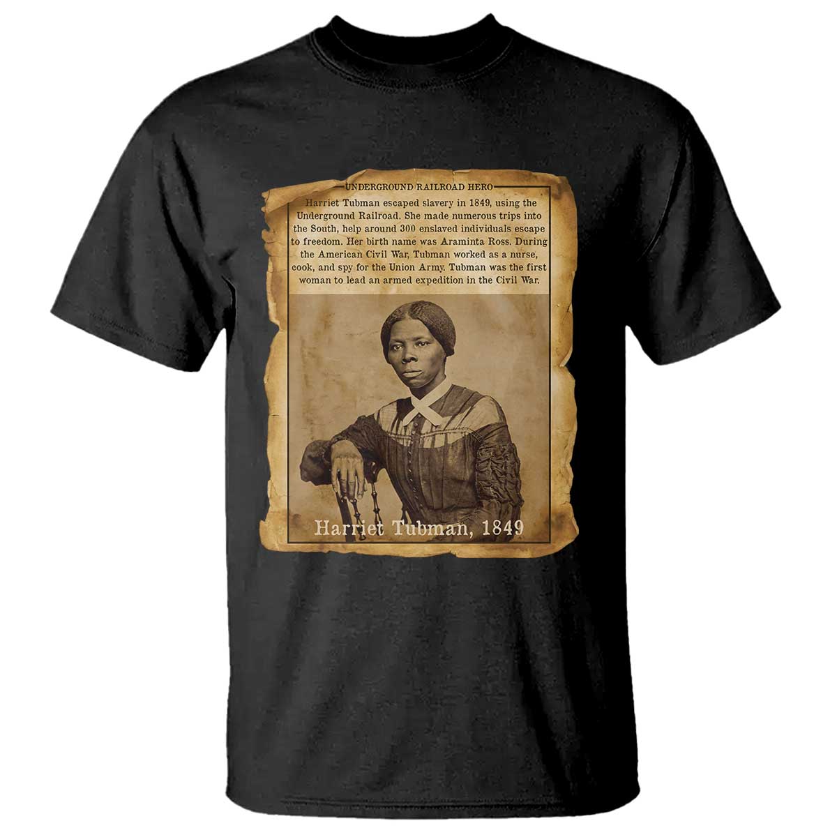 Harriet Tubman Tribute T Shirt Civil Rights Leader Black History Gift TS12 Black Print Your Wear