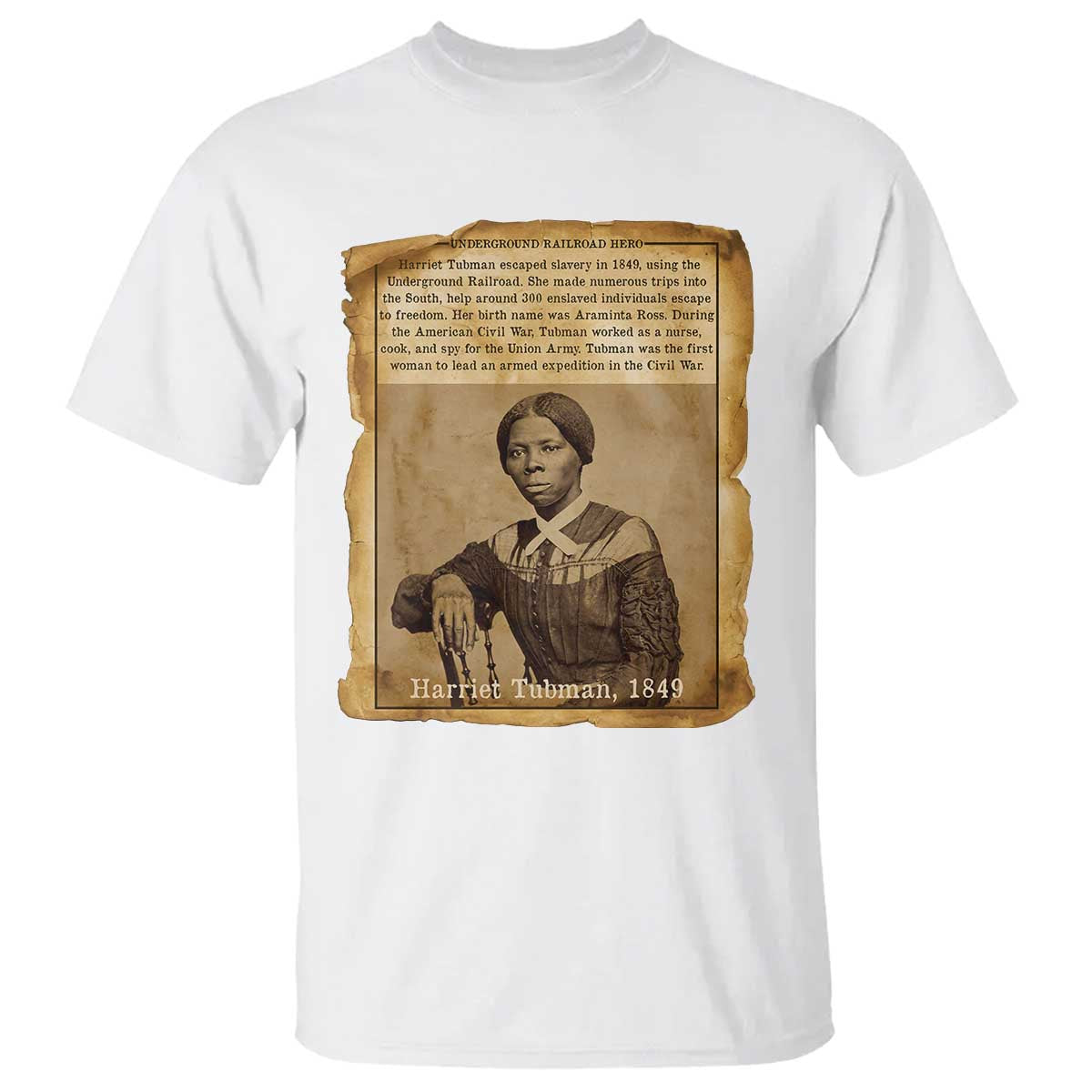 Harriet Tubman Tribute T Shirt Civil Rights Leader Black History Gift TS12 White Print Your Wear