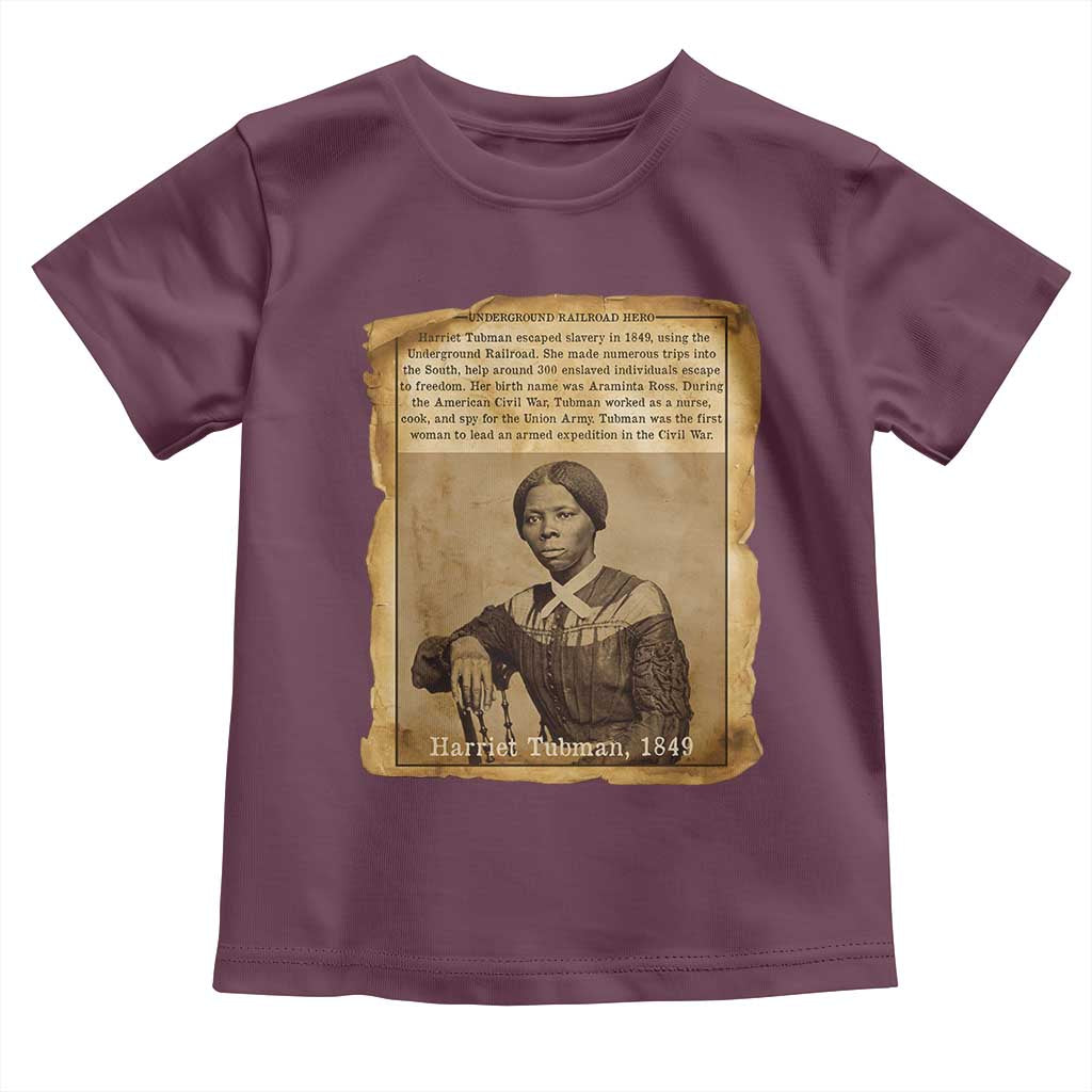 Harriet Tubman Tribute Toddler T Shirt Civil Rights Leader Black History Gift TS12 Maroon Print Your Wear