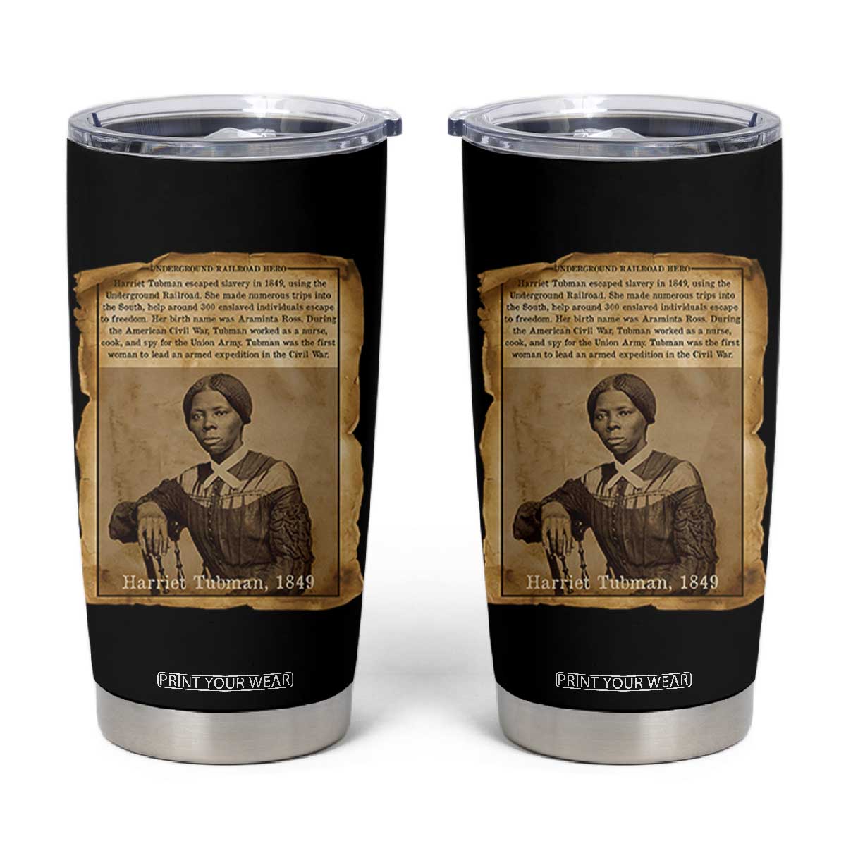 Harriet Tubman Tribute Tumbler Cup Civil Rights Leader Black History Gift TS12 Black Print Your Wear