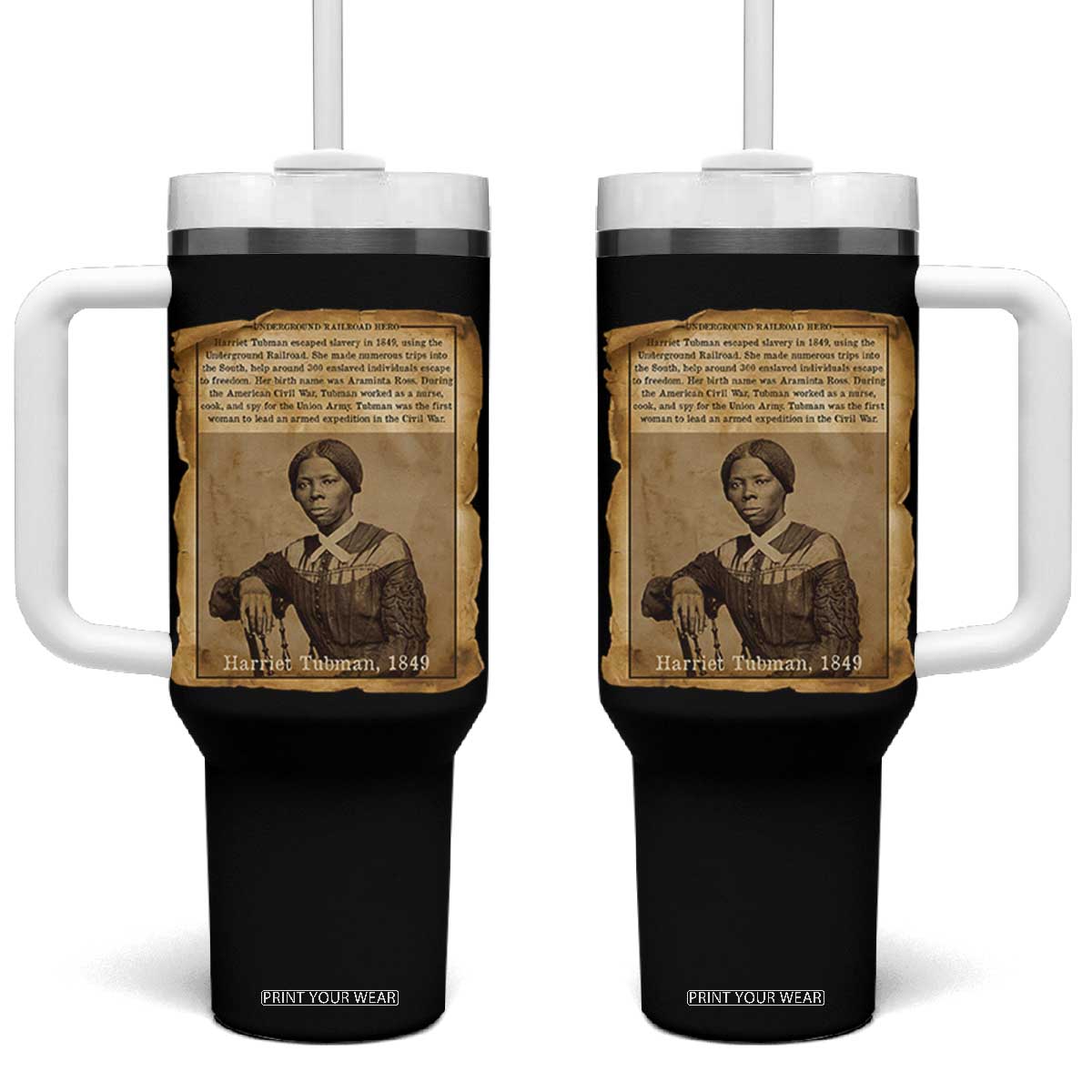 Harriet Tubman Tribute Tumbler With Handle Civil Rights Leader Black History Gift TS12 One Size: 40 oz Black Print Your Wear
