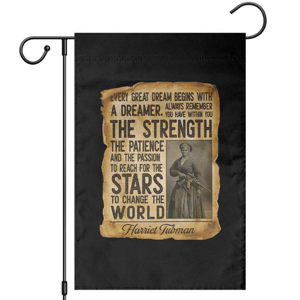 Harriet Tubman Quote Garden Flag Strength Patience Passion To Change The World TS12 Black Print Your Wear