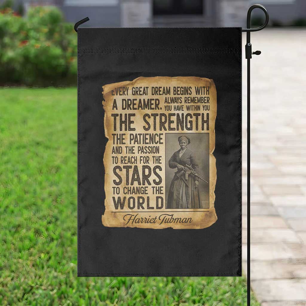 Harriet Tubman Quote Garden Flag Strength Patience Passion To Change The World TS12 Print Your Wear