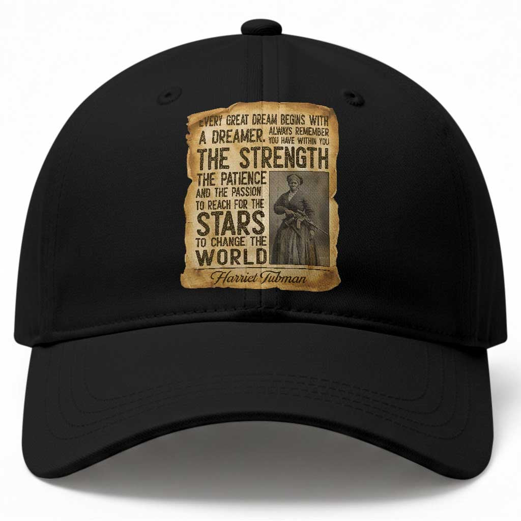 Harriet Tubman Quote Baseball Cap Strength Patience Passion To Change The World TS12 Print Your Wear