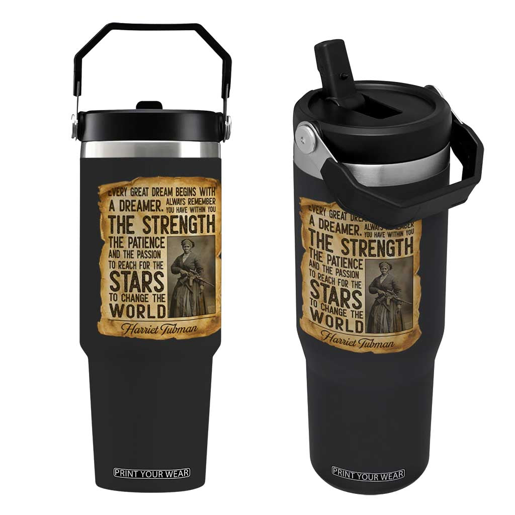 Harriet Tubman Quote Flip Straw Tumbler Strength Patience Passion To Change The World TS12 One Size: 30 oz Black Print Your Wear