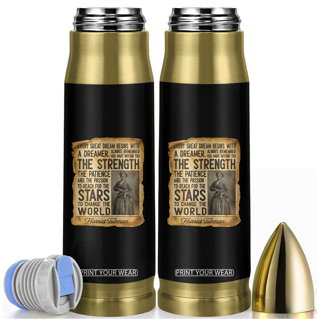 Harriet Tubman Quote Bullet Tumbler Strength Patience Passion To Change The World TS12 Black Print Your Wear