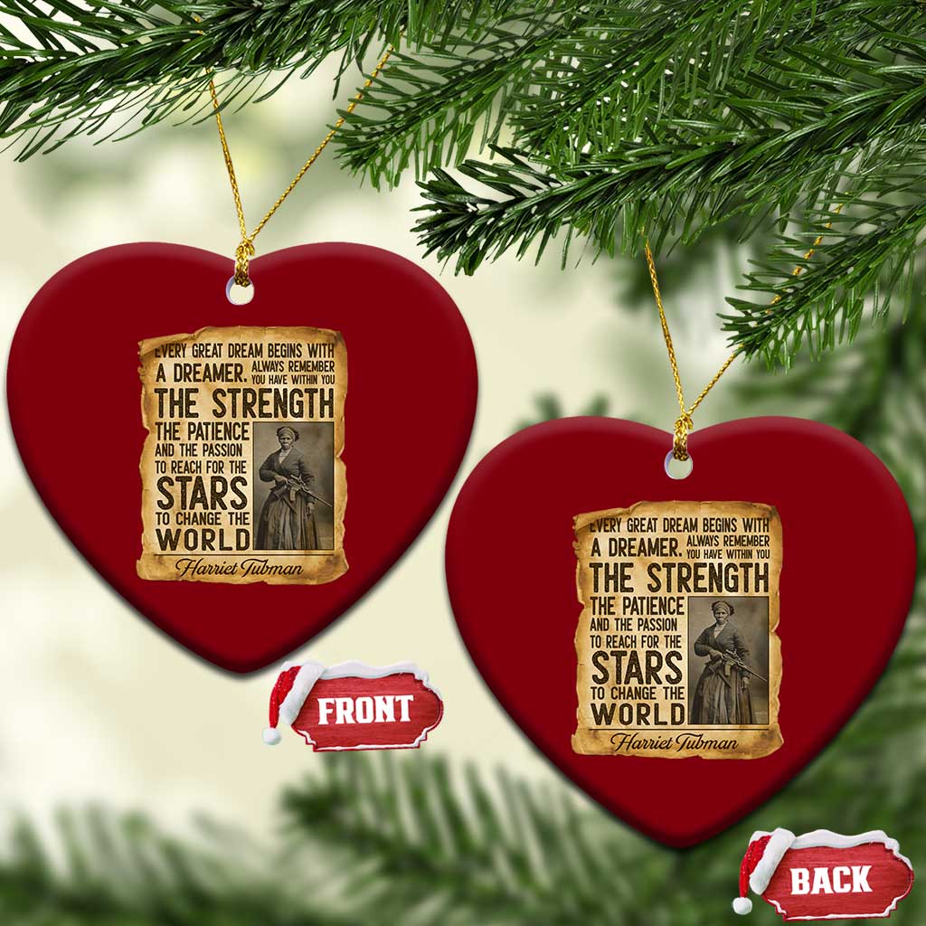 Harriet Tubman Quote Ceramic Ornament Strength Patience Passion To Change The World TS12 Print Your Wear
