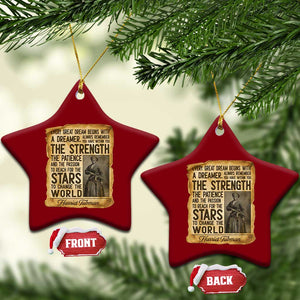 Harriet Tubman Quote Ceramic Ornament Strength Patience Passion To Change The World TS12 Print Your Wear