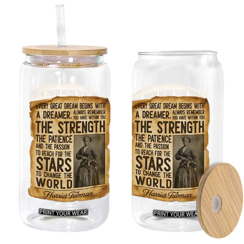 Harriet Tubman Quote Glass Can Strength Patience Passion To Change The World TS12 Print Your Wear