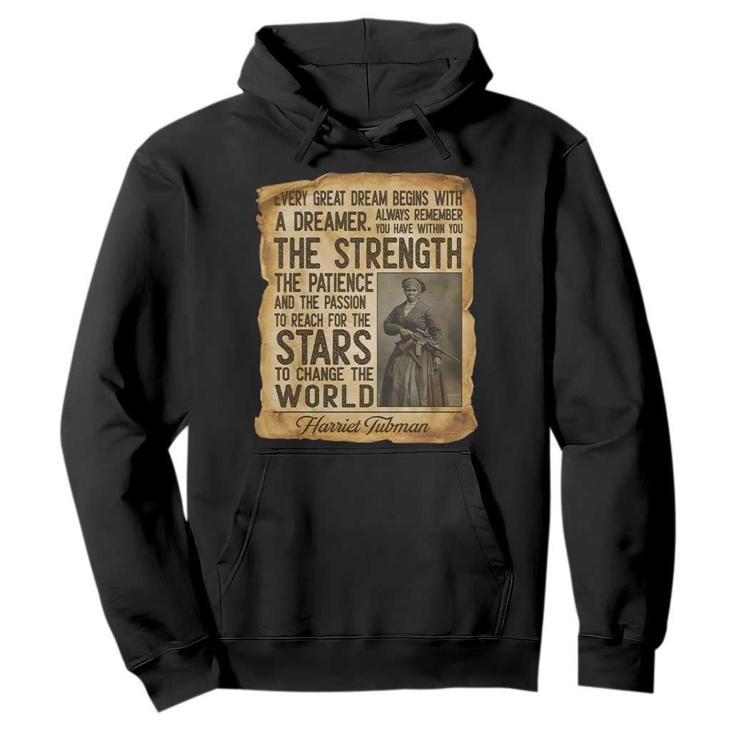 Harriet Tubman Quote Hoodie Strength Patience Passion To Change The World TS12 Black Print Your Wear