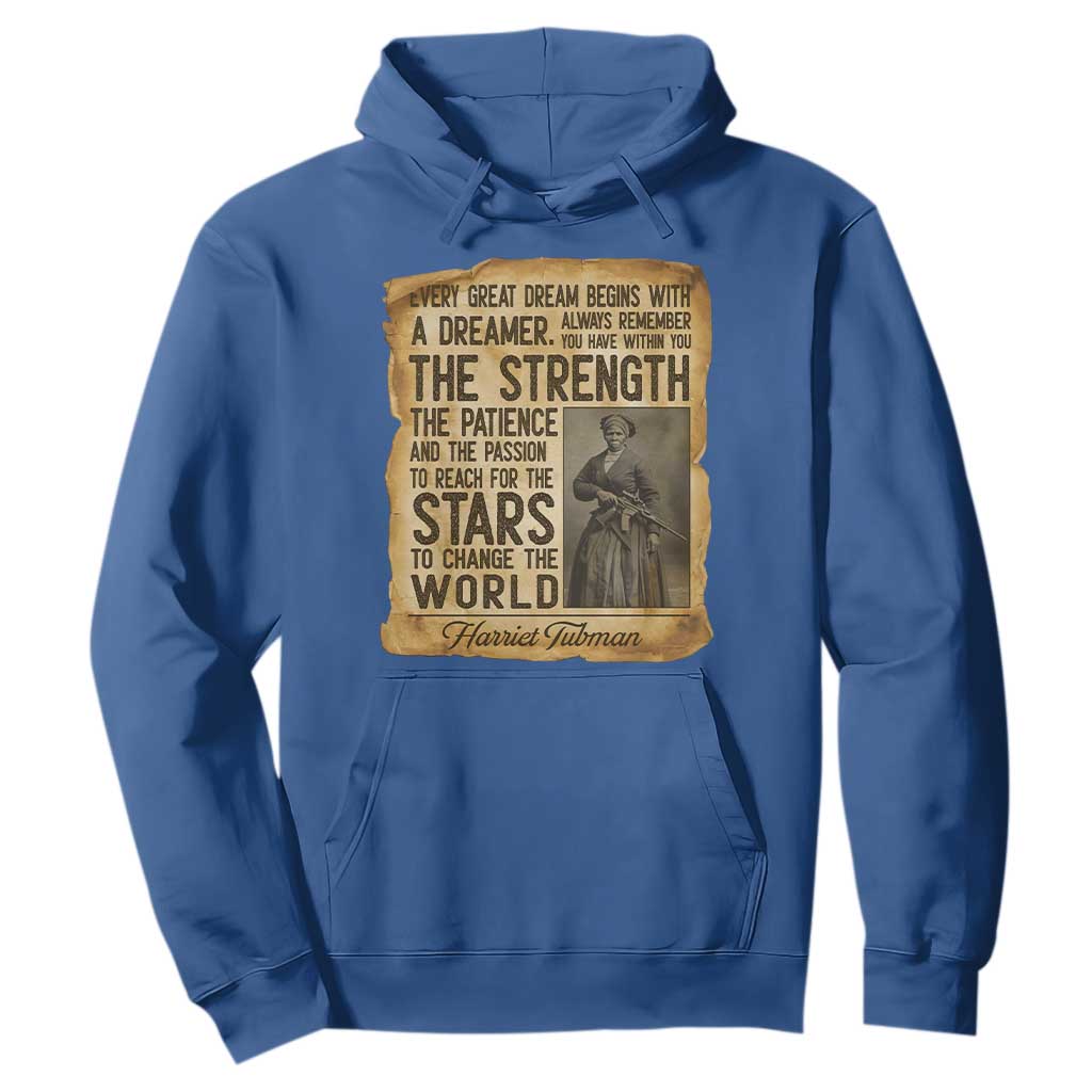 Harriet Tubman Quote Hoodie Strength Patience Passion To Change The World TS12 Royal Blue Print Your Wear