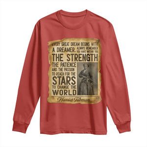 Harriet Tubman Quote Long Sleeve Shirt Strength Patience Passion To Change The World TS12 Red Print Your Wear