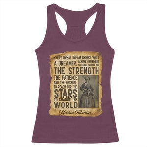 Harriet Tubman Quote Racerback Tank Top Strength Patience Passion To Change The World TS12 Maroon Print Your Wear