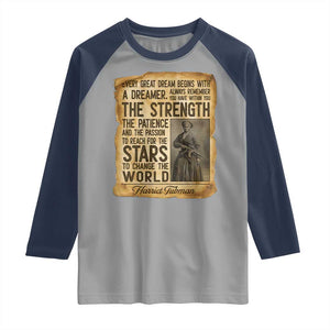 Harriet Tubman Quote Raglan Shirt Strength Patience Passion To Change The World TS12 Sport Gray Navy Print Your Wear