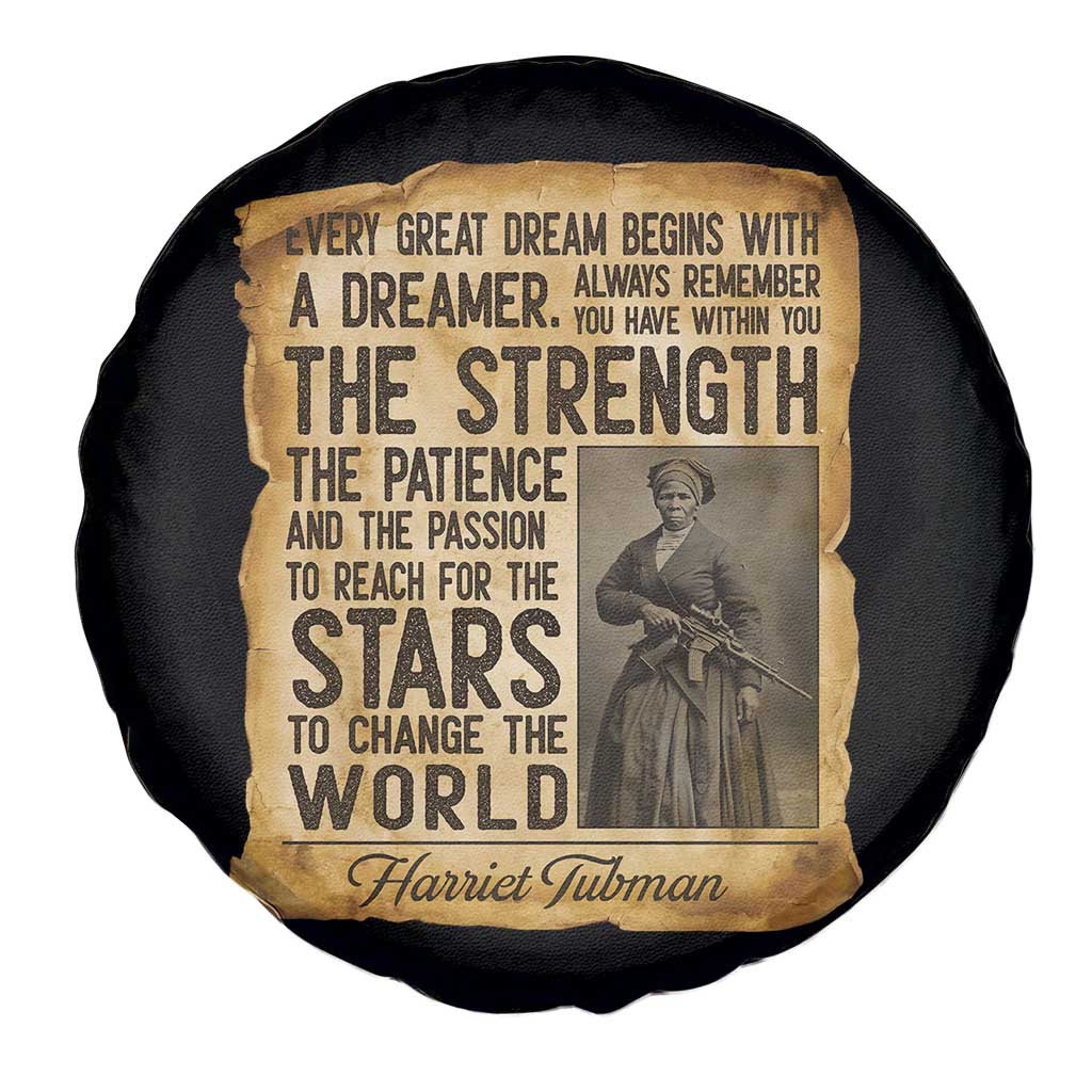 Harriet Tubman Quote Spare Tire Cover Strength Patience Passion To Change The World TS12 Print Your Wear