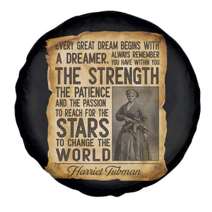 Harriet Tubman Quote Spare Tire Cover Strength Patience Passion To Change The World TS12 Print Your Wear