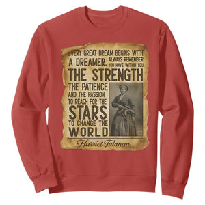 Harriet Tubman Quote Sweatshirt Strength Patience Passion To Change The World TS12 Red Print Your Wear