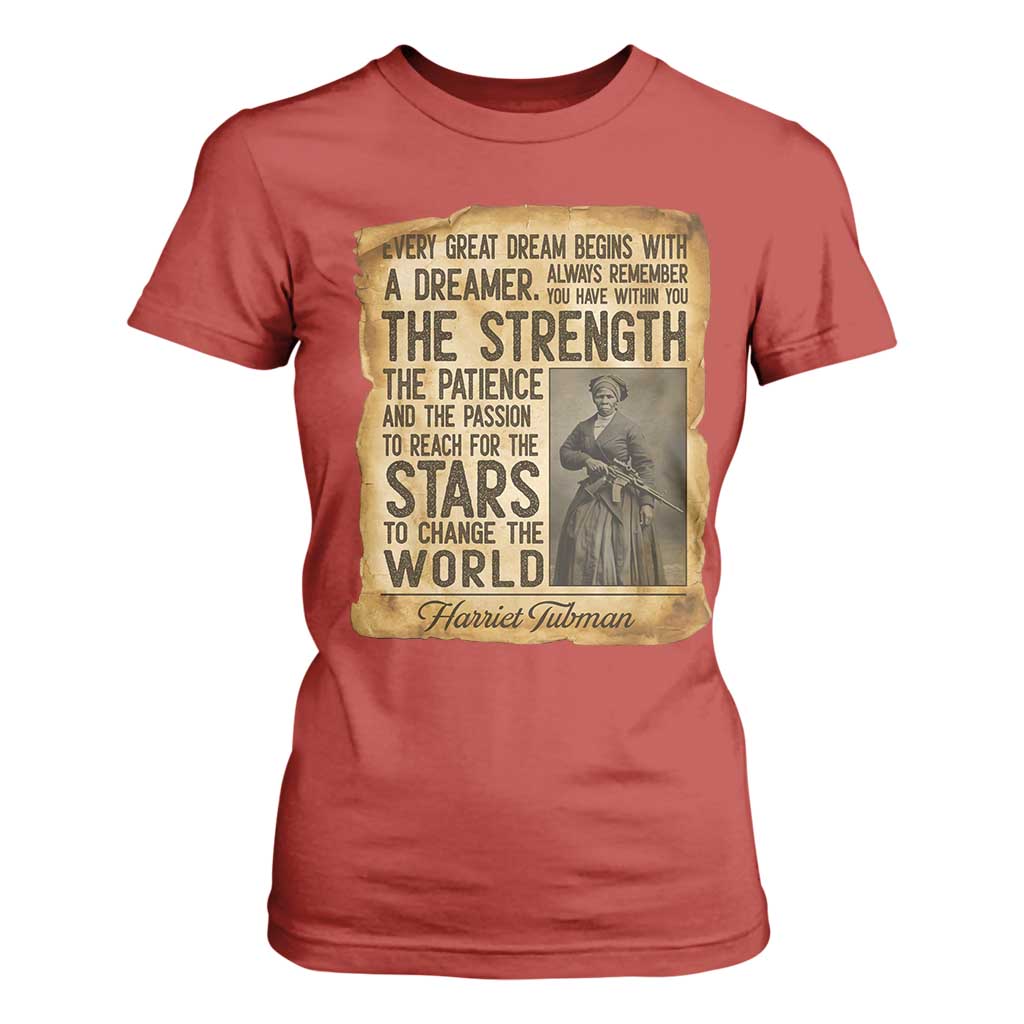 Harriet Tubman Quote T Shirt For Women Strength Patience Passion To Change The World TS12 Red Print Your Wear