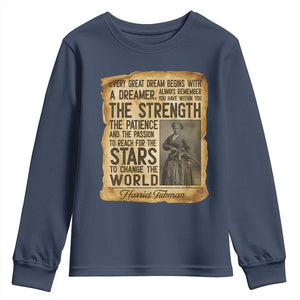 Harriet Tubman Quote Youth Sweatshirt Strength Patience Passion To Change The World TS12 Navy Print Your Wear