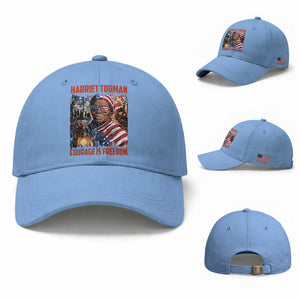 Harriet Tubman Courage Is Freedom Baseball Cap Black History Gift TS12 Baseball Cap Universal Fit Light Blue Print Your Wear