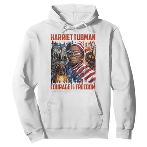 Harriet Tubman Courage Is Freedom Hoodie Black History Gift TS12 White Print Your Wear