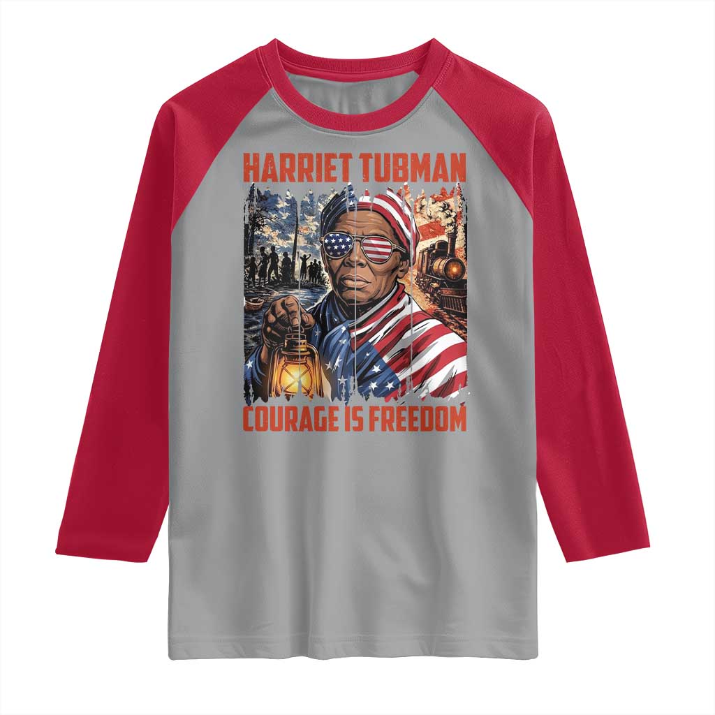 Harriet Tubman Courage Is Freedom Raglan Shirt Black History Gift TS12 Sport Gray Red Print Your Wear