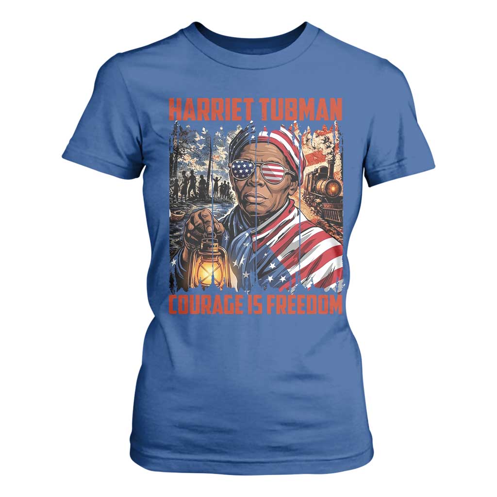 Harriet Tubman Courage Is Freedom T Shirt For Women Black History Gift TS12 Royal Blue Print Your Wear