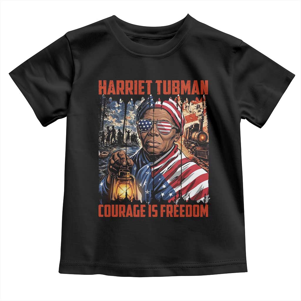Harriet Tubman Courage Is Freedom Toddler T Shirt Black History Gift TS12 Black Print Your Wear