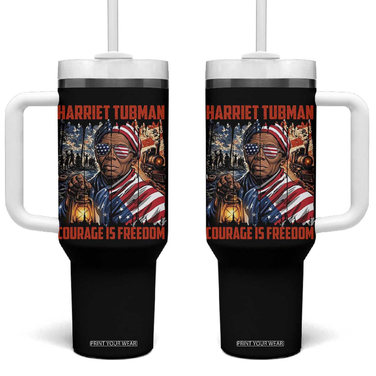 Harriet Tubman Courage Is Freedom Tumbler With Handle Black History Gift TS12 One Size: 40 oz Black Print Your Wear