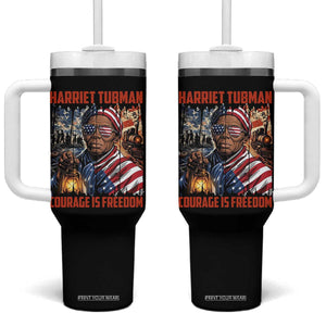 Harriet Tubman Courage Is Freedom Tumbler With Handle Black History Gift TS12 One Size: 40 oz Black Print Your Wear