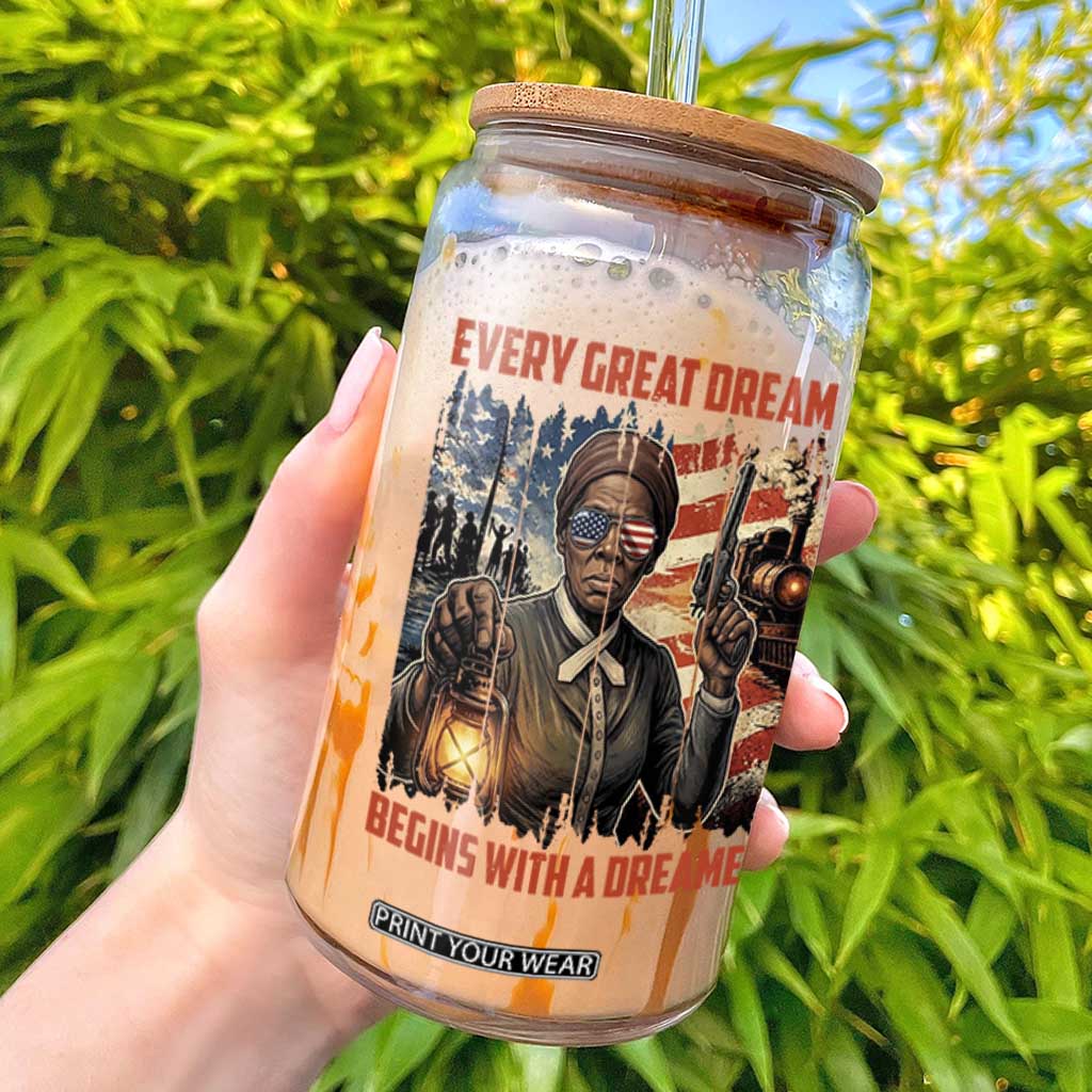 Harriet Tubman Quote Glass Can Every Great Dream Begins With A Dreamer TS12 Black Print Your Wear