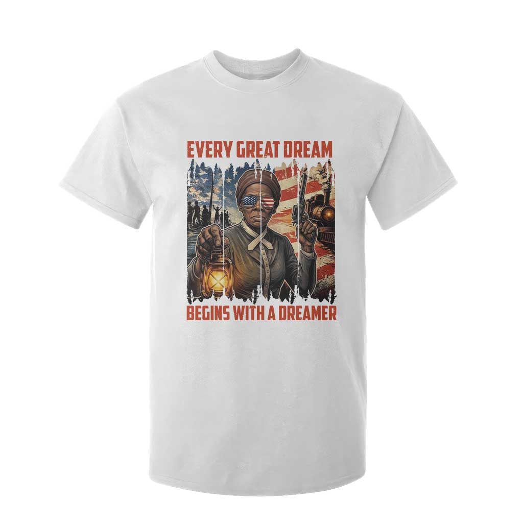 Harriet Tubman Quote T Shirt For Kid Every Great Dream Begins With A Dreamer TS12 White Print Your Wear