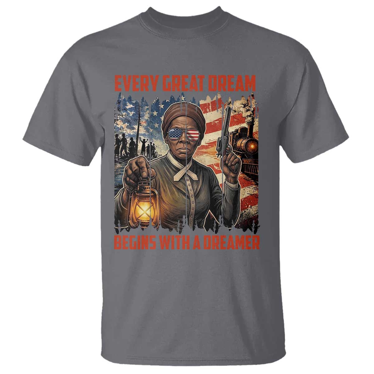 Harriet Tubman Quote T Shirt Every Great Dream Begins With A Dreamer TS12 Charcoal Print Your Wear