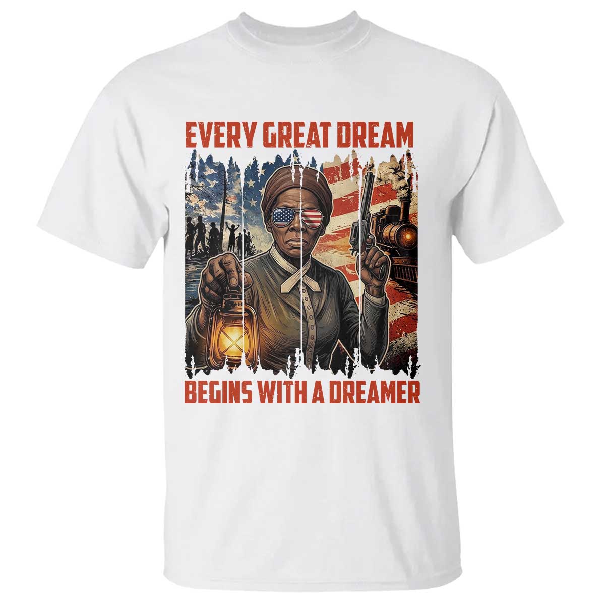 Harriet Tubman Quote T Shirt Every Great Dream Begins With A Dreamer TS12 White Print Your Wear