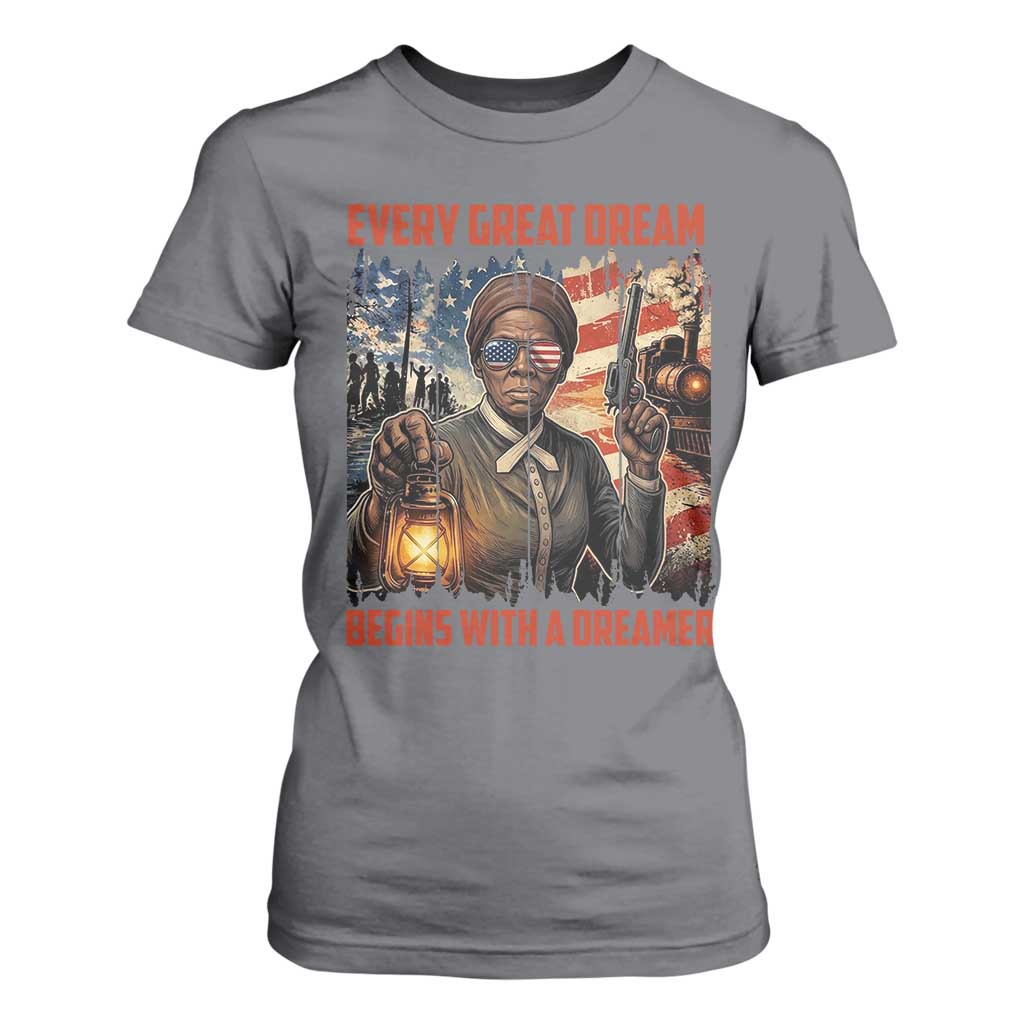 Harriet Tubman Quote T Shirt For Women Every Great Dream Begins With A Dreamer TS12 Charcoal Print Your Wear