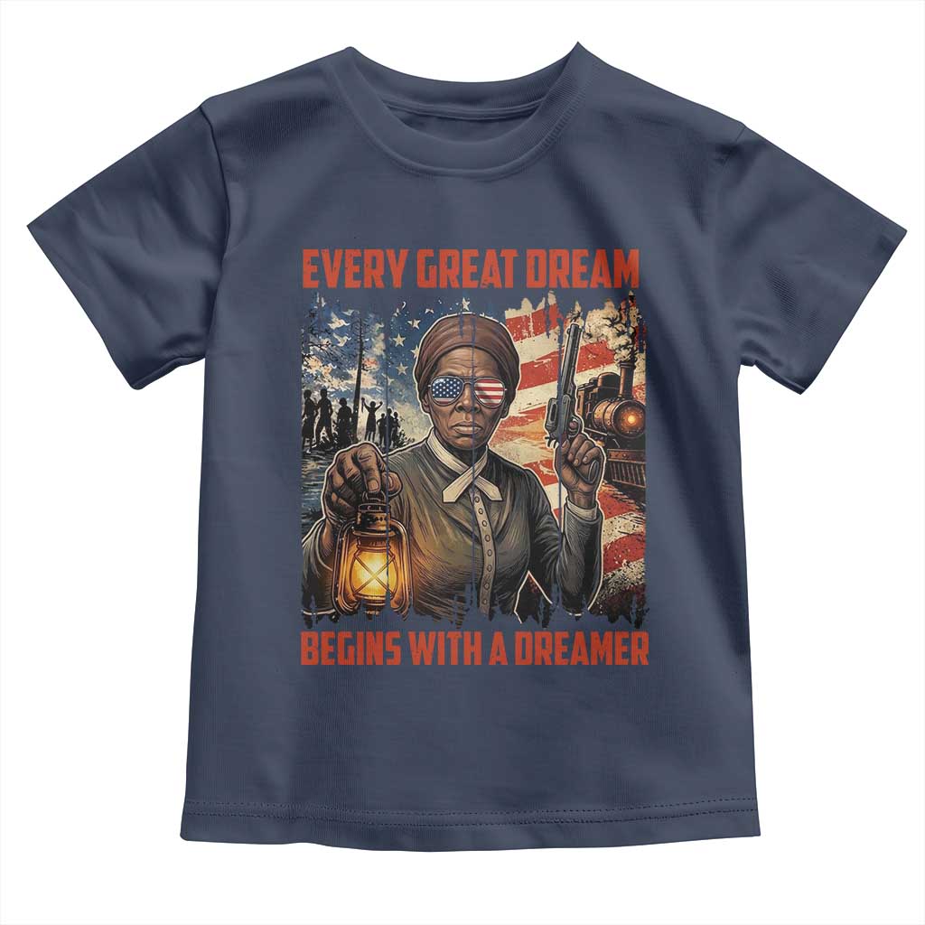 Harriet Tubman Quote Toddler T Shirt Every Great Dream Begins With A Dreamer TS12 Navy Print Your Wear