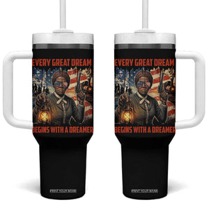 Harriet Tubman Quote Tumbler With Handle Every Great Dream Begins With A Dreamer TS12 One Size: 40 oz Black Print Your Wear