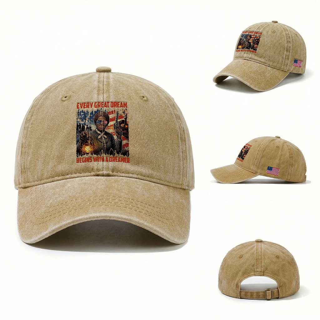 Harriet Tubman Quote Washed Cotton Baseball Cap Every Great Dream Begins With A Dreamer TS12 Washed Cap Universal Fit Khaki Print Your Wear