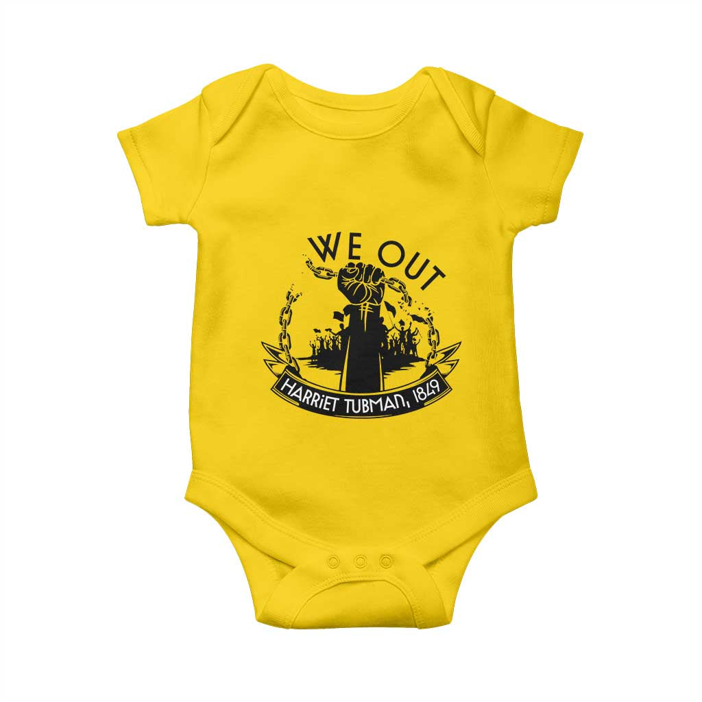Harriet Tubman Baby Onesie We Out Breaking The Chains Iconic Legacy Gift TS12 Daisy Print Your Wear