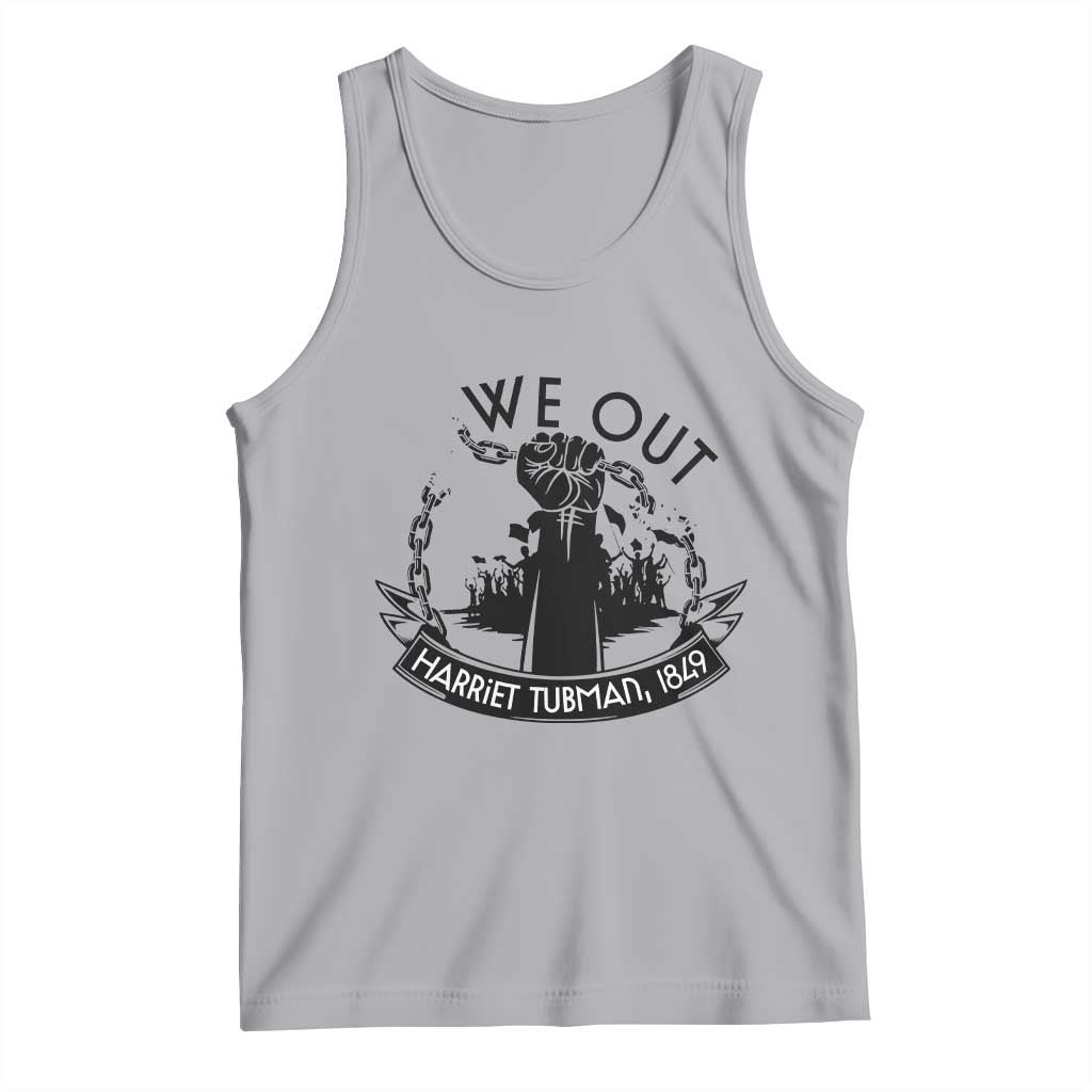 Harriet Tubman Tank Top We Out Breaking The Chains Iconic Legacy Gift TS12 Athletic Heather Print Your Wear