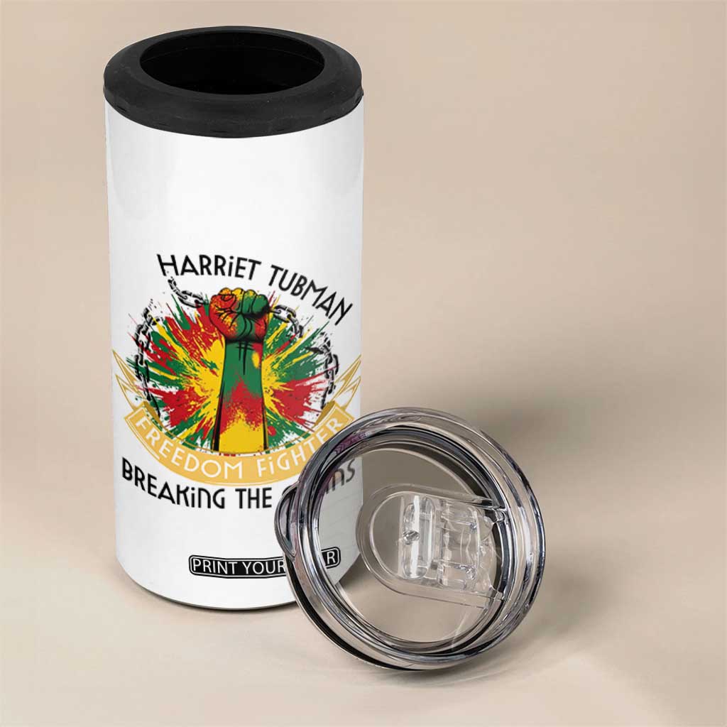 Harriet Tubman 4 in 1 Can Cooler Tumbler Underground Railroad Hero Breaking Chains TS12 Print Your Wear