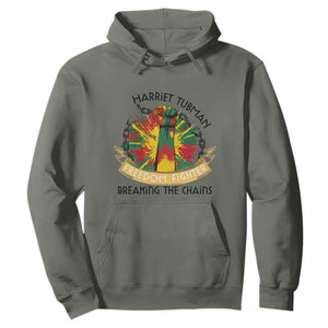 Harriet Tubman Hoodie Underground Railroad Hero Breaking Chains TS12 Military Green Print Your Wear