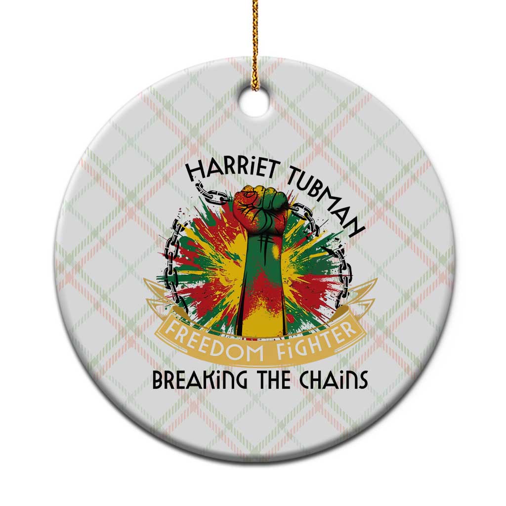 Harriet Tubman Ceramic Ornament Underground Railroad Hero Breaking Chains TS12 1pc Christmas Plaid Print Your Wear
