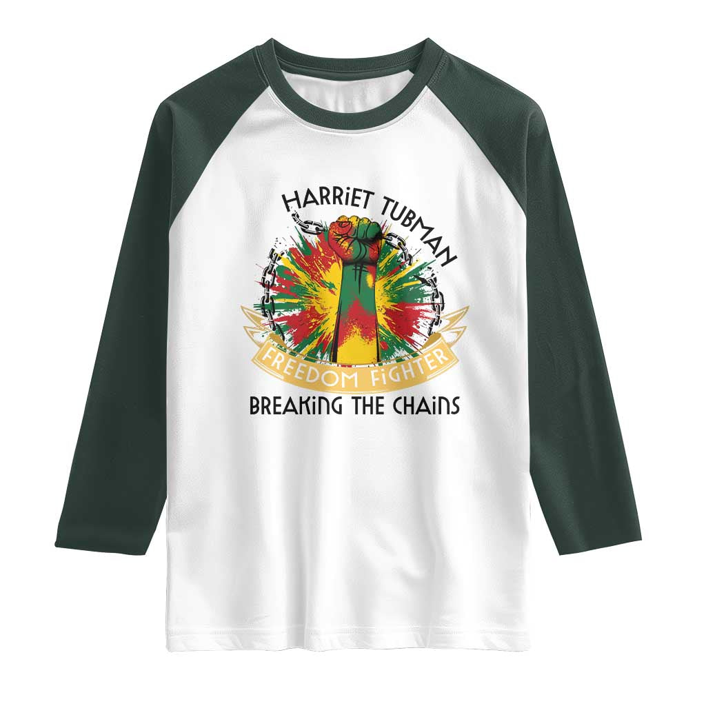 Harriet Tubman Raglan Shirt Underground Railroad Hero Breaking Chains TS12 White Dark Forest Green Print Your Wear