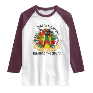 Harriet Tubman Raglan Shirt Underground Railroad Hero Breaking Chains TS12 White Maroon Print Your Wear
