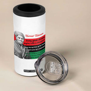 Harriet Tubman Quote 4 in 1 Can Cooler Tumbler Pan African Flag Black History TS12 Print Your Wear