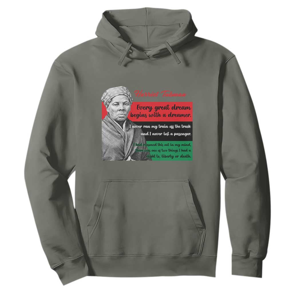 Harriet Tubman Quote Hoodie Pan African Flag Black History TS12 Military Green Print Your Wear